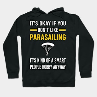 Smart People Hobby Parasailing Parascending Parakiting Paraskiing Hoodie